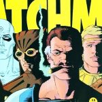 Watchmen is a comic book series written by British author Alan Moore, illustrated by Dave Gibbons, and colored by John Higgins